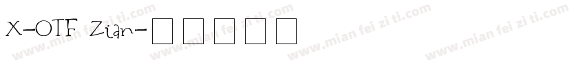 X-OTF Zian字体转换